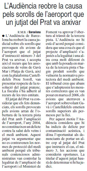 Notcia publicada al diari EL PUNT sobre l'aute de l'Audincia de Barcelona reobrint la querella criminal presentada contra els reponsables de la posada en servei de la tercera pista de l'aeroport de Barcelona-El Prat (13 de Mar de 2010)